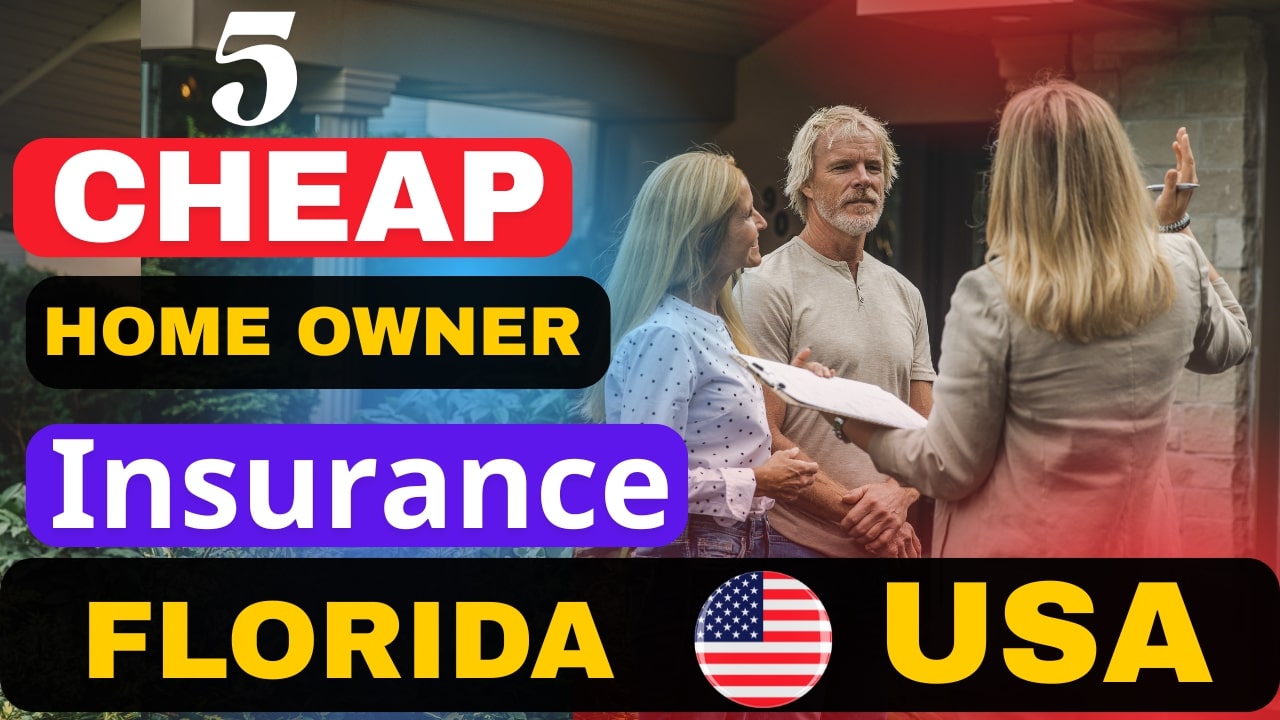 Best Cheap Homeowner Insurance Companies in Florida